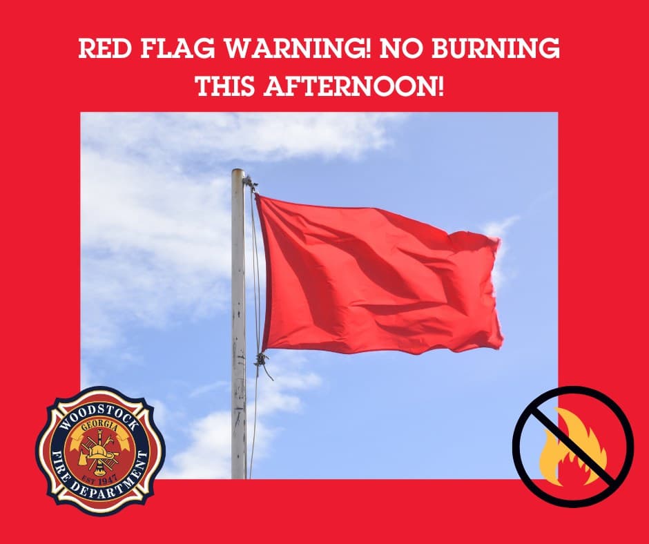 Woodstock Fire Department: Red Flag Warning in Effect Monday, No Outdoor Burning Until 8 p.m.
