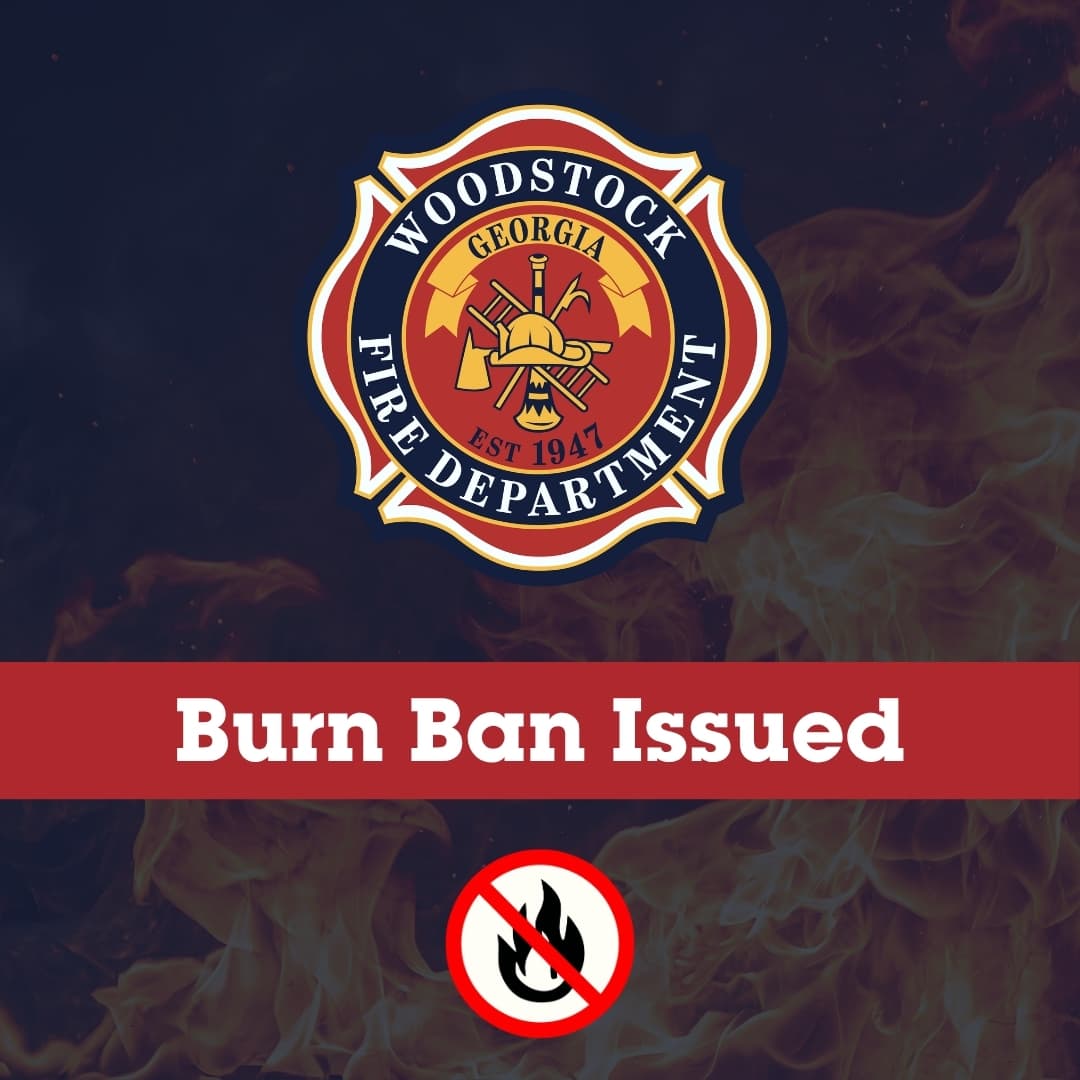 Burn Ban Now in Effect Across All of Cherokee County, Including Woodstock