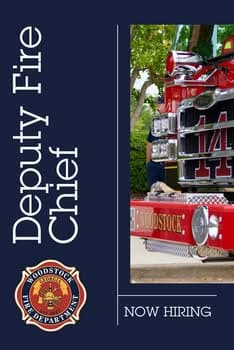 Woodstock Fire Department Now Hiring Deputy Fire Chief