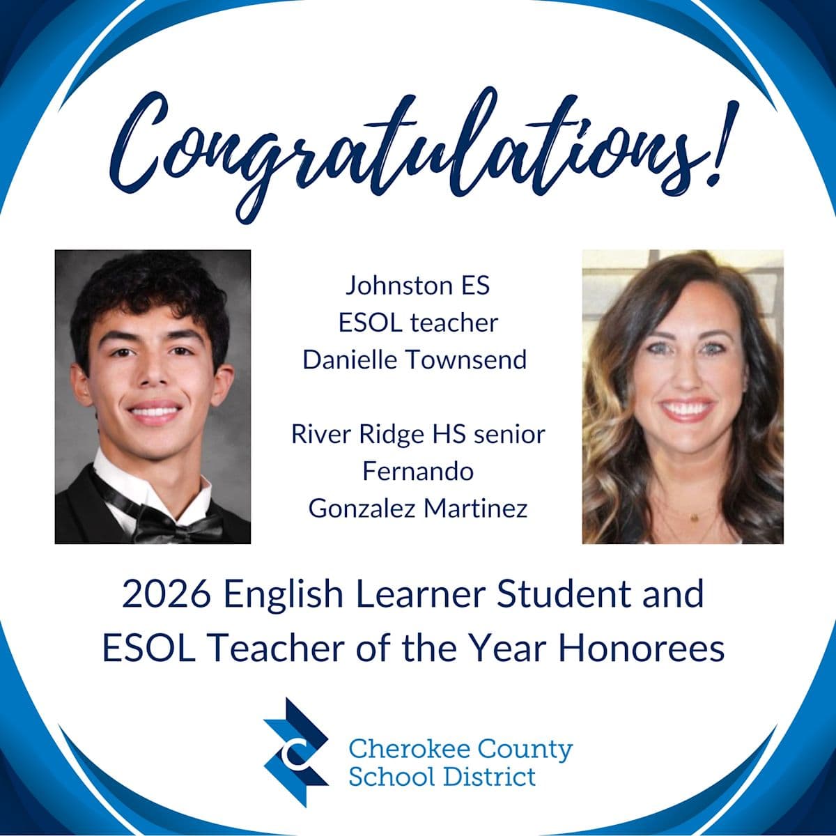 Cherokee County Names ESOL Teacher Danielle Townsend and River Ridge Senior Fernando Gonzalez Martinez Its 2026 State Honorees